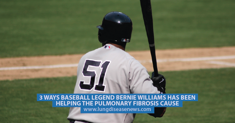 3 Ways Baseball Legend Bernie Williams Has Been Helping the Pulmonary  Fibrosis Cause - Lung Disease News